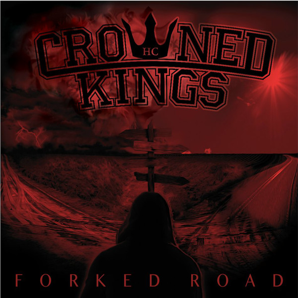 Crowned Kings ‎? Forked Road CD